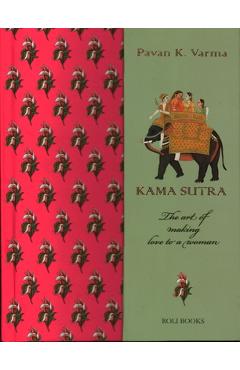 Poza produsului Kama Sutra: The Art of Making Love to a Woman - Pavan K. Varma
