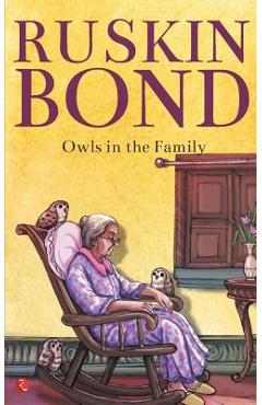 Coperta cărții 'Owls in the Family - Ruskin Bond'