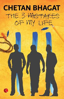 The 3 Mistakes of My Life (English) - Chetan Bhagat
