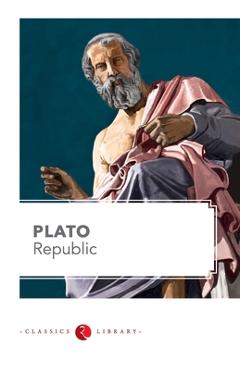 Poza produsului The Republic by Plato - Plato
