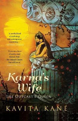 Karna's Wife: The Outcast's Queen - Kavita Kané