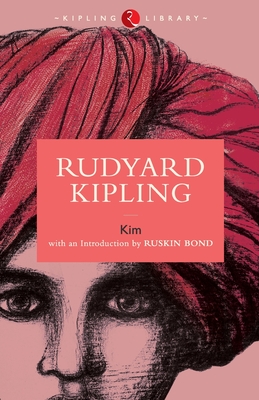 Kim by Rudyard Kipling - Rudyard Kpling