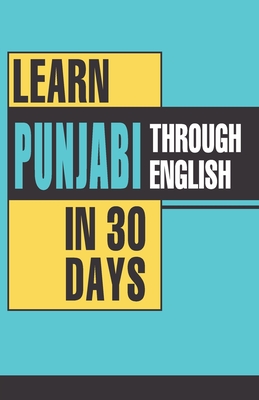 Learn Punjabi Through English In 30 Days - Krishna Gopal Vikal
