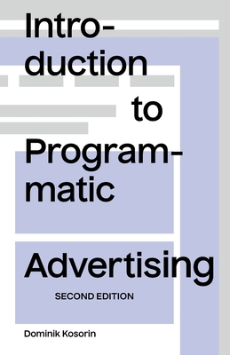 Introduction to Programmatic Advertising - Dominik Kosorin