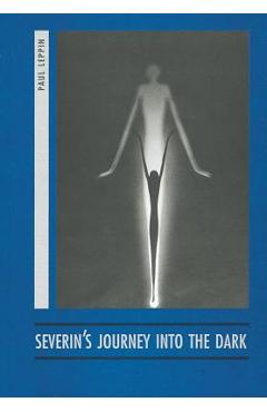 Poza produsului Severin's Journey Into the Dark: A Prague Ghost Story - Paul Leppin