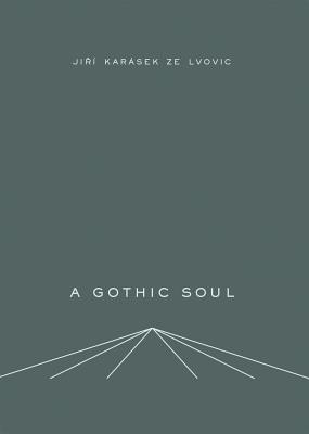 A Gothic Soul - Kara¡sek