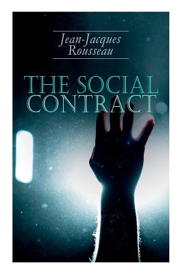 The Social Contract - Jean-jacques Rousseau