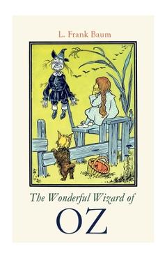 Poza produsului The Wonderful Wizard of OZ - L. Frank Baum
