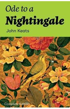 Coperta cărții 'Ode to a Nightingale (Complete Edition) - John Keats'