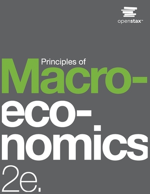 Principles of Macroeconomics 2e - Openstax