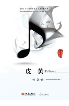 Coperta cărții 'Pi-Huang Piano Solo - Zhang Zhao'
