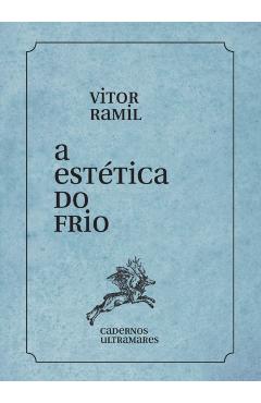 A estética do frio - Vitor Ramil