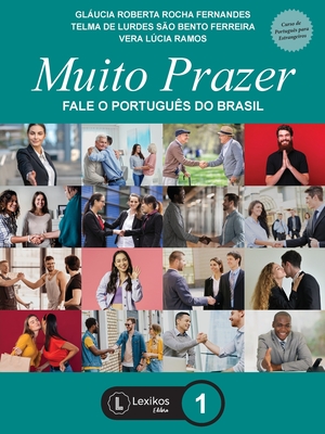 Muito Prazer - fale o português do Brasil - livro 1 - Glaucia Roberta Rocha Fernandes
