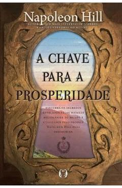 Coperta cărții 'A Chave para a Prosperidade - Napoleon Hill'