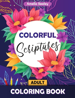 Bible Verse Adult Coloring Book: Psalm Coloring Book for Adults - Amelia Sealey