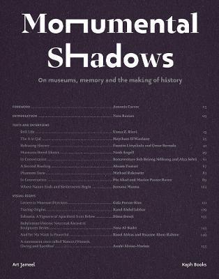 Monumental Shadows: On Museums, Memory and the Making of History - Nora Razian