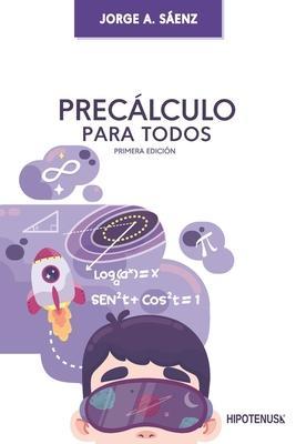 Precalculo Para Todos - Jorge Senz