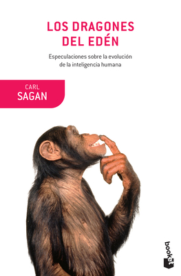 Coperta cărții 'Los Dragones del Edén - Carl Sagan'