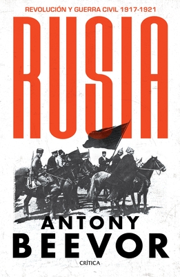 Rusia - Antony Beevor