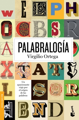 Palabralogía - Virgilio Ortega