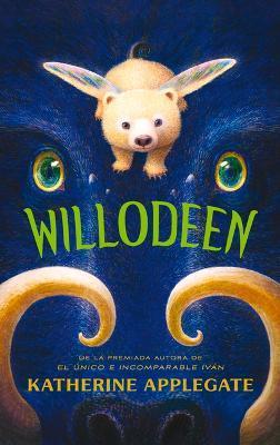 Willodeen - Katherine Applegate