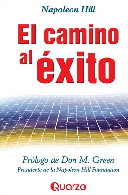 El camino al exito - Napoleon Hill