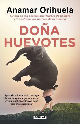Doña Huevotes / Mrs. Courage - Anamar Orihuela