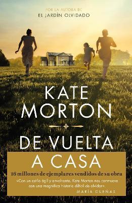 de Vuelta a Casa / Homecoming - Kate Morton