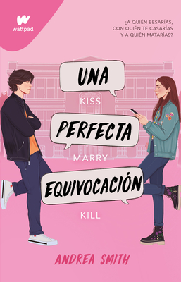 Una Perfecta Equivocación / The Perfect Mistake - Andrea Smith