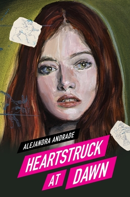 Heartstruck at Dawn - Alejandra Andrade