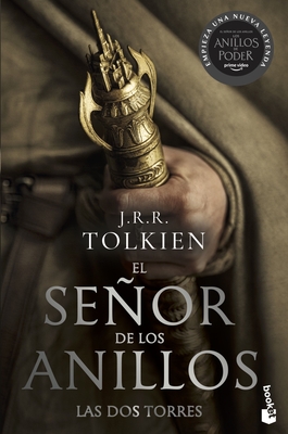 El Señor de Los Anillos 2. Las DOS Torres (TV Tie-In). the Lord of the Rings 2. the Two Towers (TV Tie-In) (Spanish Edition) - J. R. R. Tolkien