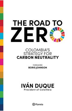 Coperta cărții 'The Road to Zero - Iván Duque'