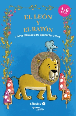 Coperta cărții 'Fábulas 4. El León Y El Ratón Y Otras Fábulas Para - Estudio Pe S. A. C. Estudio Pe S. A. C.'