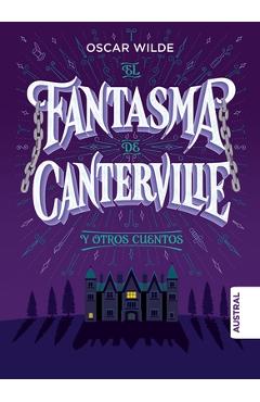 Coperta cărții 'El Fantasma de Canterville Y Otros Cuentos TD - Wilde Wilde'