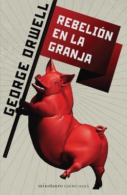 Coperta cărții 'Rebelión En La Granja - George Orwell'
