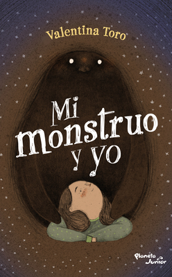 Mi Monstruo Y Yo - Valentina Toro