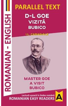 Poza produsului D-L Goe. Vizita. Bubico - I. L. Caragiale