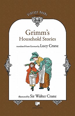 Grimm's Household Stories - Brothers Grimm