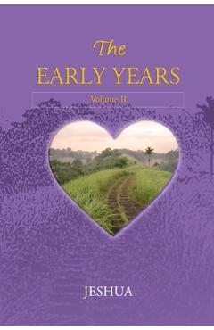 Poza produsului The Early Years: Volume II - Jeshua