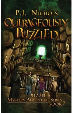 Poza produsului Outrageously Puzzled (The Puzzled Mystery Adventure Series: Book 7) - P. J. Nichols