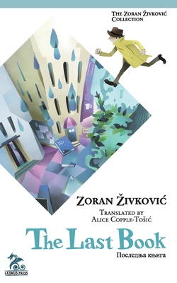 The Last Book - Zoran Zivkovic