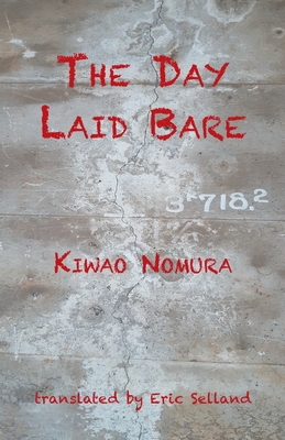 The Day Laid Bare - Kiwao Nomura