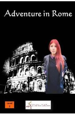 Poza produsului Adventure in Rome - I. Talk You Talk Press