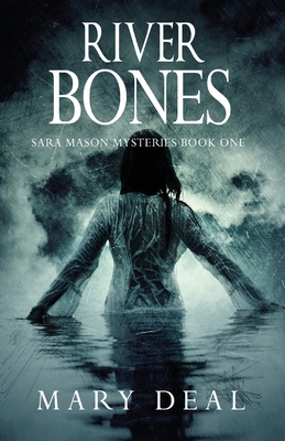 River Bones - Mary Deal