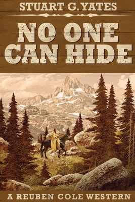 No One Can Hide: Large Print Edition - Stuart G. Yates