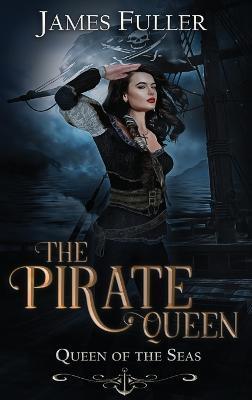 Queen of the Seas - James Fuller
