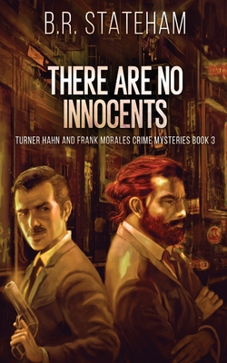 There Are No Innocents - B. R. Stateham