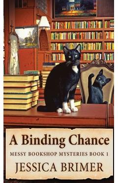 Coperta cărții 'A Binding Chance - Jessica Brimer'