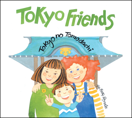 Tokyo Friends: Tokyo No Tomodachi - Betty Reynolds