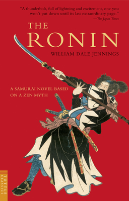 The Ronin - William Dale Jennings